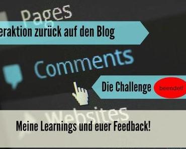 Die Learnings aus der Challenge „Mehr Interaktion auf dem Blog“