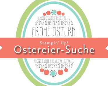 Stampin‘ Up! Ostereiersuche 2017 {mit nostalgischer Osterkarte}