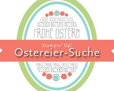 Stampin‘ Up! Ostereiersuche 2017 {mit nostalgischer Osterkarte}