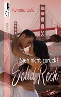 [Rezension] Romina Gold - Sieh nicht zurück! Solid Rock
