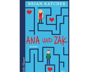 [Rezension] Ana und Zak - Brian Katcher