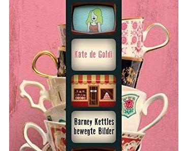 {Rezension} Barney Kettles bewegte Bilder von Kate de Goldi