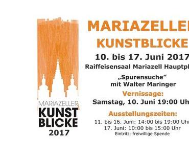 Vorschau: Mariazeller Kunstblicke 2017