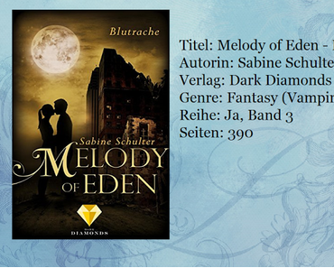 [Rezension] Melody of Eden: Blutrache von Sabine Schulter