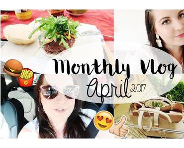 Monthly Vlog: Throwback - Monatsrückblick April (+ Video)