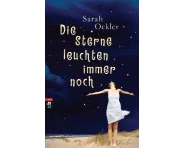 Rezension: Die Sterne leuchten immer noch von Sarah Ockler