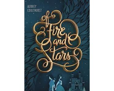 Rezension: Of Fire and Stars