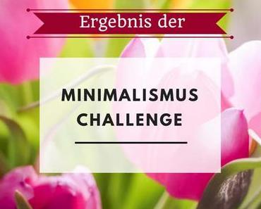 Das Ergebnis meiner Minimalismus Challenge im April