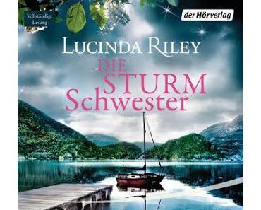 [Rezension] Lucinda Riley - Die Sturmschwester (Hörbuch)
