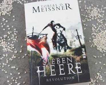 Buchvorstellung - Sieben Heere Revolution von Tobias O. Meissner