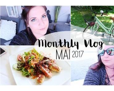 Monthly Vlog: Throwback - Monatsrückblick Mai (+ Video)