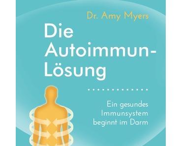 Wie Die Autoimmun-Lösung von Dr. Amy Myers und ein Test von LYKON mir geholfen haben...