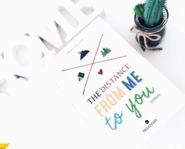 Rezension | „The Distance from me to you“ von Marina Gessner