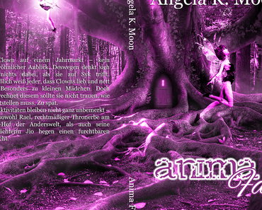 [Geburtstagsmonat] Angela K. Moon - Anima Fae