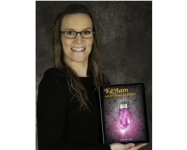 [Geburtstagsmonat] Anne Schmitz - Keylam: Die Ankunft 2