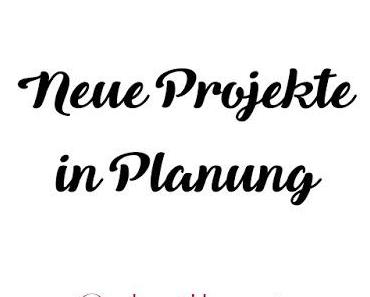 🦄👁‍🗨 Info | Dies & Das: Neue Projekte in Planung | LPT | Fashion | Beauty & Gaming | Casual & Basics