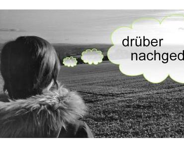 Drüber nachgedacht | Mein Lesealltag