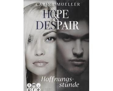 [Rezension] Hope & Despair #3 - Hoffnungsstunde