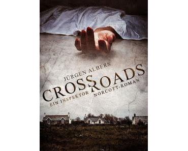 [Geburtstagsmonat] Jürgen Albers - Wie 'Crossroads' entstand