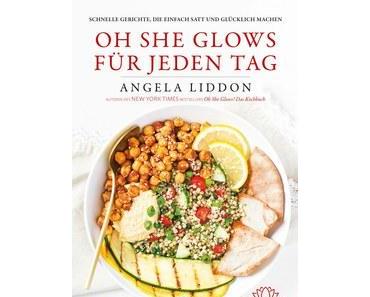 Rezension: Oh she glows für jeden Tag
