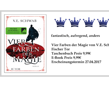 Rezension: Vier Farben der Magie von V.E.Schwab