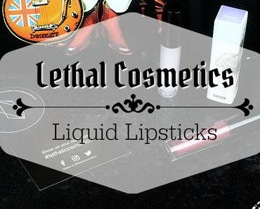 |Lethal Cosmetics| Liquid Lipsticks Review || vegan & cruelty-free & Indie-Brand Made in Germany