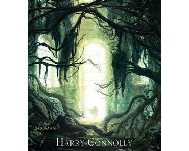Die Quelle der Schatten - Harry Connolly