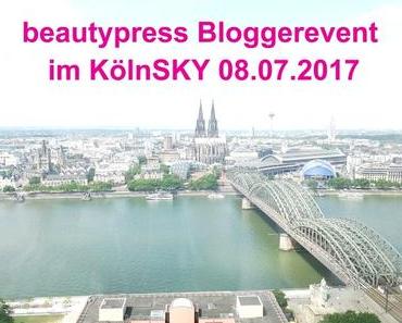 beautypress Bloggerevent im KölnSKY 08.07.2017 | Gewinnspiel