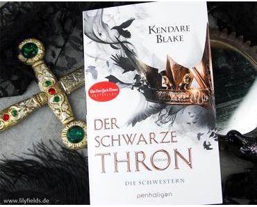 Buchvorstellung - Der Schwarze Thron - Die Schwestern von Kendare Blake