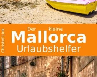 Der kleine Mallorca Urlaubshelfer 2017