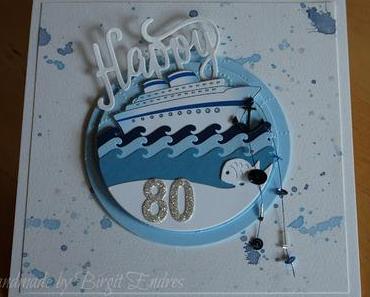 Eine Schiffsreise zum 80. Geburtstag..........