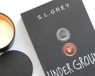 {Gelesen} Under Ground von S.L. Grey