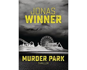 Leserrezension zu "Murder Park" von Jonas Winner