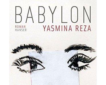{Rezension} Babylon von Yasmina Reza