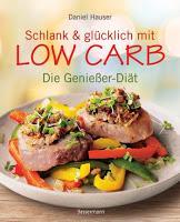 Rezension Daniel Hauser "Schlank und Glücklich mit Low Carb"