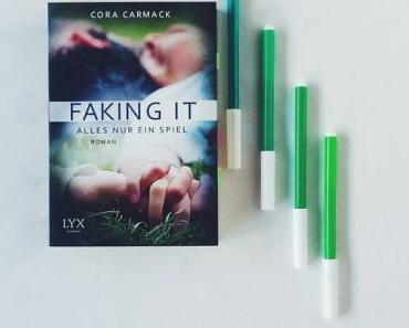 Faking it  – Alles nur ein Spiel | Cora Carmack