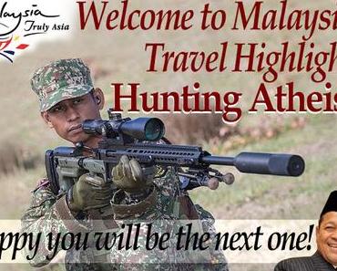 Top Tourist Attraction In Malaysia: Hunting Atheists.