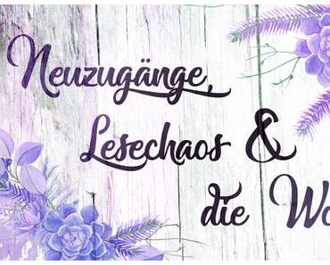 [Neuzugänge, Lesechaos & Die Woche] August N°2