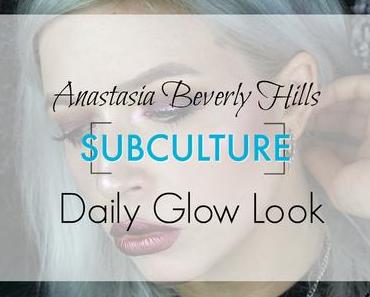 |Look| Anastasia Beverly Hills Subculture Palette Daily Glow