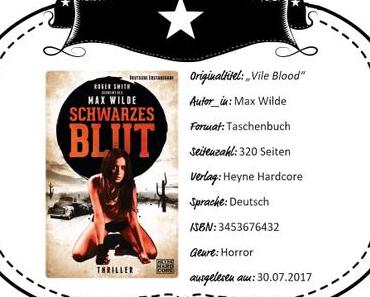 Max Wilde – Schwarzes Blut