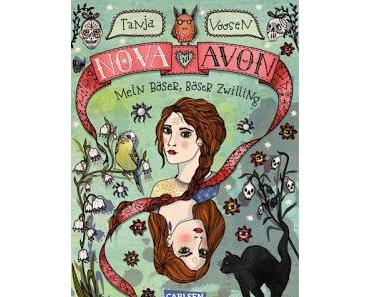 [Rezension] Nova & Avon #1 – Mein böser, böser Zwilling