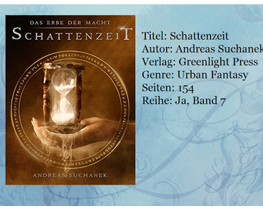[Kurzrezension] Schattenzeit von Andreas Suchanek