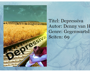 [Rezension] Depressiva von Denny van Heynen