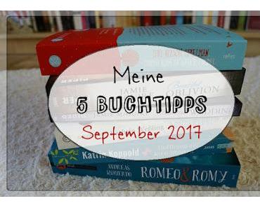 Meine 5 Buchtipps für den September '17