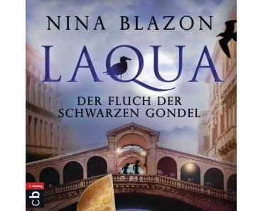 [Rezension] Laqua – Der Fluch der schwarzen Gondel von Nina Blazon