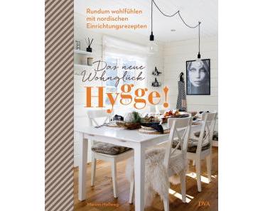 Hellweg, Marion: Hygge – Das neue Wohnglück