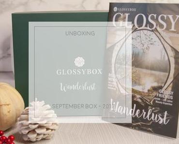 Glossybox - Wanderlust Edition - unboxing [Werbung]
