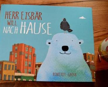 R.Ghosh: Herr Eisbär will nach Hause - Kinderbuchrezension