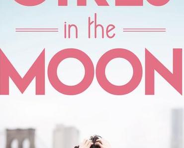 Girls in the Moon von Janet McNally/Rezension