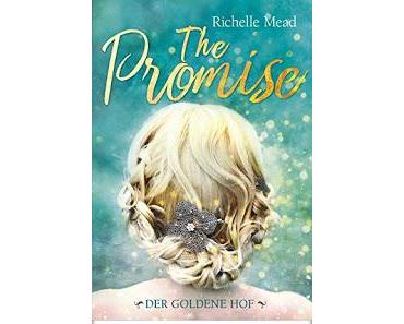 [Rezension] Der goldene Hof #1 - The Promise